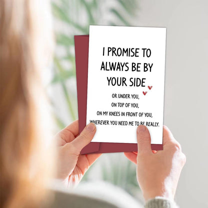 Funny Anniversary Card – 'I Promise to Always Be by Your Side' for Valentine’s Day, Birthdays, and Special Occasions - Cupid's Treasures