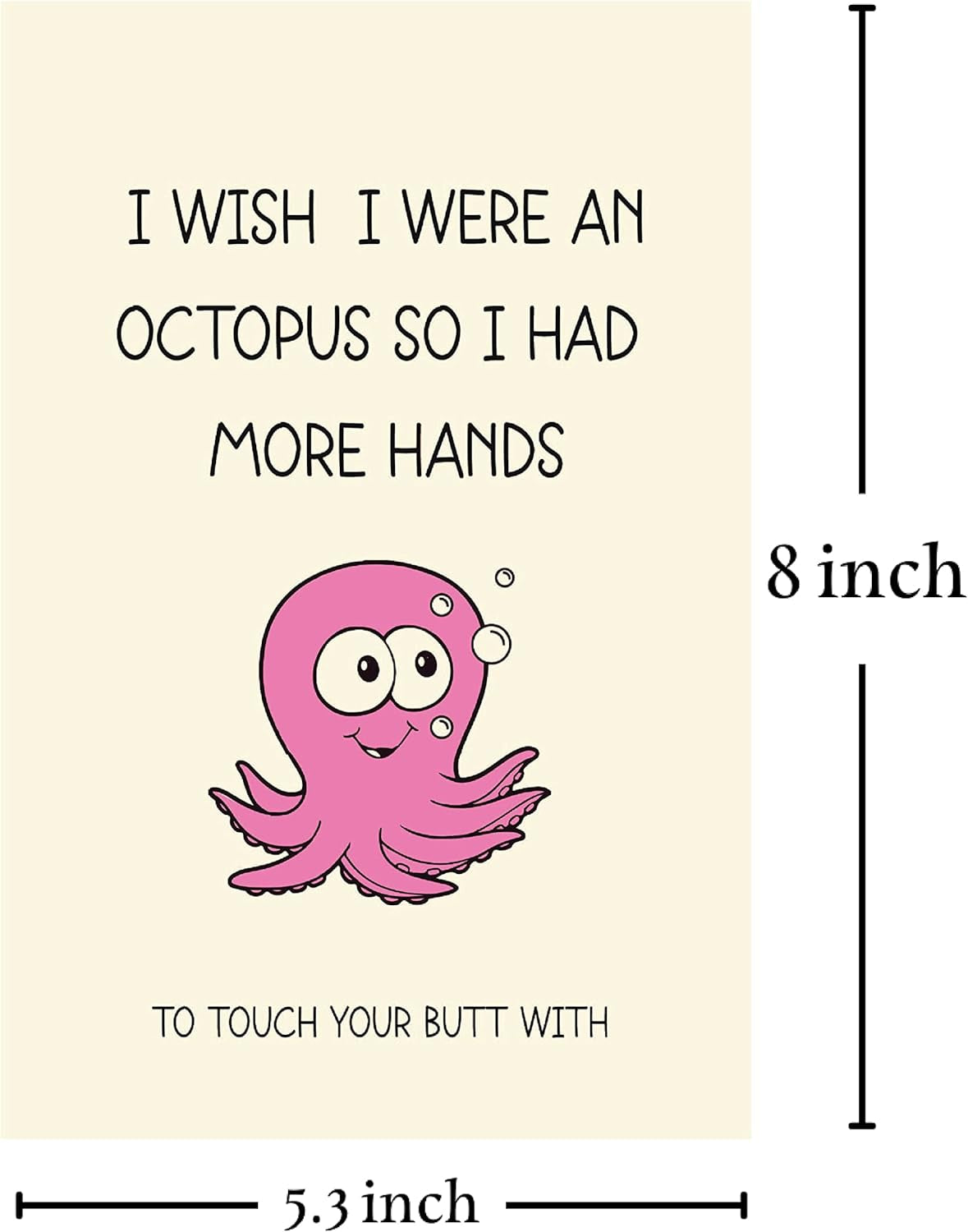 Cupid’s Treasures Funny Valentine’s Day Card for Him and He - Octopus 